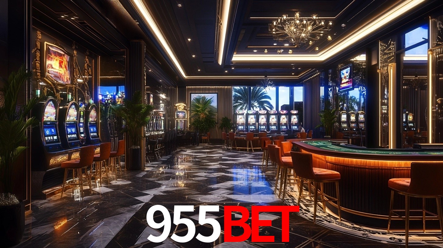 Explore as vantagens do 955Bet: serviço profissional e confiabilidade